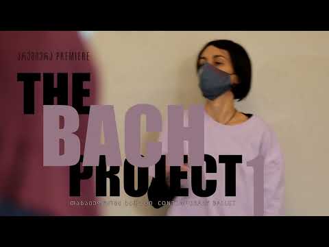 THE BACH PROJECT 1