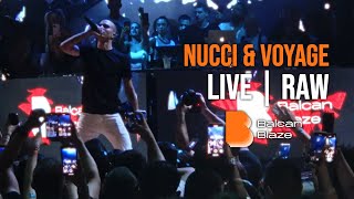 🔥 Nucci & Voyage live RAW | Balcan Blaze 2021 | Zrće beach