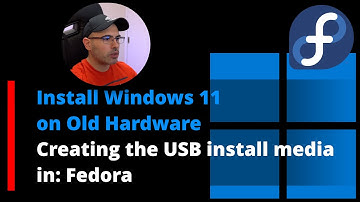Install Windows 11 on Old Hardware Creating the USB install media in Fedora