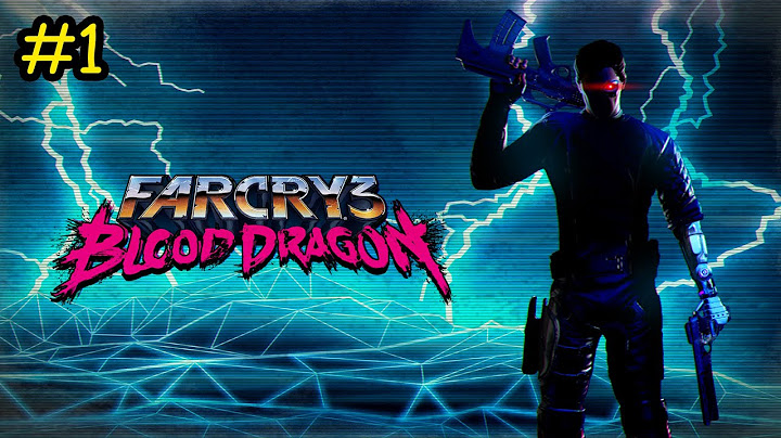 Far cry 3 blood dragonเป ดแล วไม ม ไรเลย