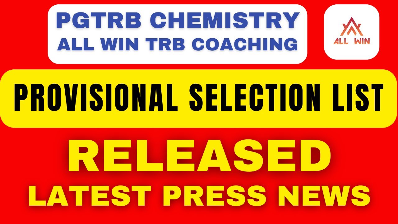 Provisional selection list released for PGTRB | Pgtrb chemistry lates press news 2025 Exam | Allwin