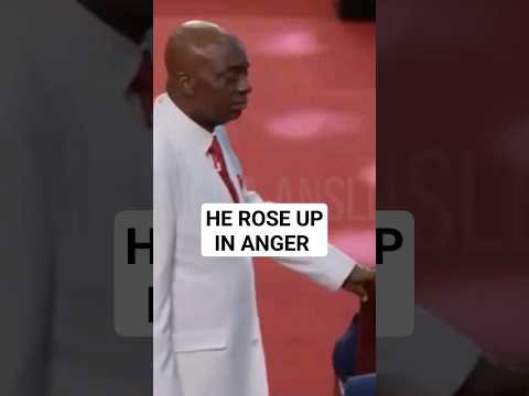 HE ROSE UP IN ANGER - BISHOP DAVID OYEDEPO