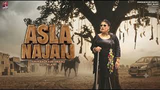 Asla Najaij - Simiran Kaur Dhadli Feat. Blair (Official Video) | Latest Punjabi Songs 2024