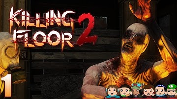 Killing Floor 2: GORE GALORE - PART 1 (Burning Paris) - Jugs Linterfins
