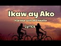 Ikaw Ay Ako Klarisse With Morissette Lyrics Ikaw Ay Ako Klarisse With Morissette Lyrics