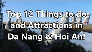 12 Things to do and Attractions in Da Nang & Hoi An! | 2bearbear.com