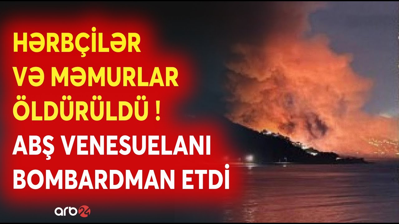 TƏCİLİ! Venesuelanın Müdafiə Naziri ÖLDÜRÜLDÜ: ABŞ bu şəhərlərə AĞIR ZƏRBƏLƏR ENDİRDİ - DETALLAR