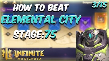 Elemental City Stage 75 This Is To Easy - Infinite Magicraid