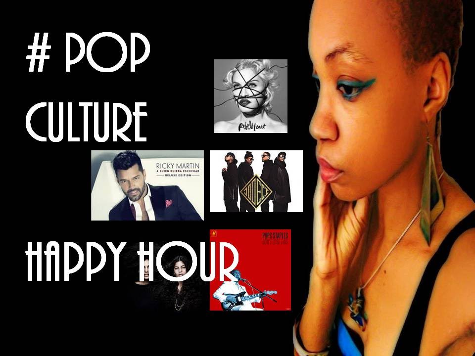 # POP Culture HAPPY HOUR