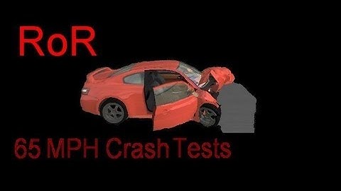 RoR: 65 MPH Crash Tests