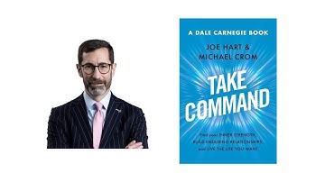 A Dale Carnegie Book: Take Command by Joe Hart | Chapter 1