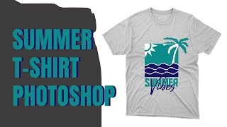 Create a Realistic Summer T-Shirt in Photoshop