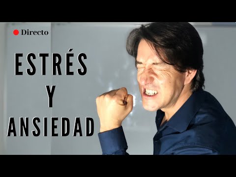 Vídeo: Estrés Y Ansiedad: Causas Y Manejo