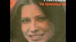 ROSANNA FRATELLO - VA SPERANZA VA (1975)