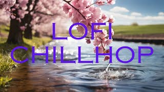 LoFi chill hop (chill, relax, study, background, work)