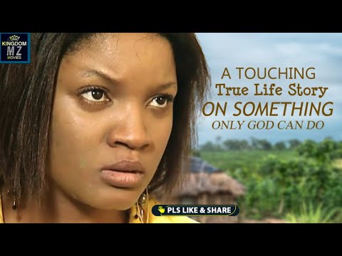 A Touching True Life Story On Something Only God Can Do - A Nigerian