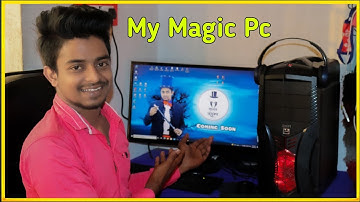 My New Pc | its Magic | Indian Magician Naju | Tutorial Guruji