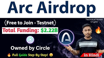 Arc Testnet Airdrop Join Now — $2.22B Funding | Complete Step-by-Step Guide
