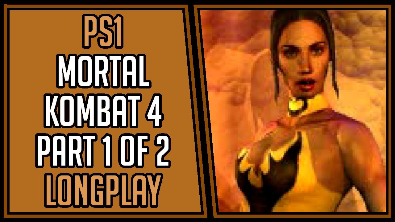 Mortal Kombat 4 (All Characters Max Difficulty Arcade) | [1/2] | PS1 | Longplay  #28 [4Kp60]