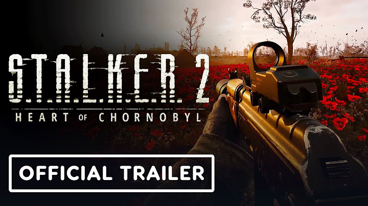 Stalker 2: Heart of Chornobyl - Official Just the Beginning Trailer