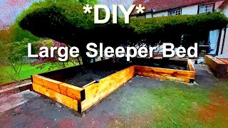 *DIY* Raised Bed Using Railway Sleepers