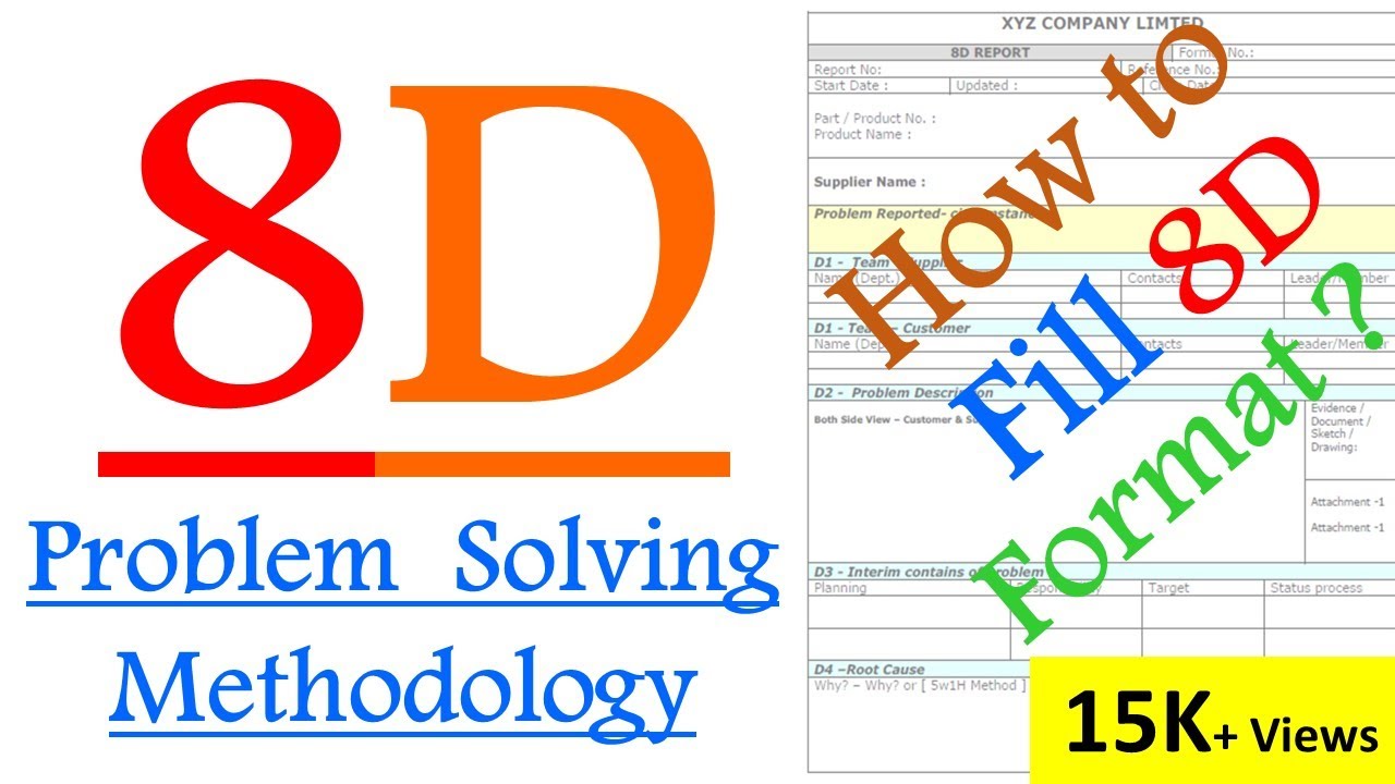 What is 22D Problem solving methodology ?  How to fill 22D reports ? [ 22D  PROBLEM SOLVING ] 22D Steps For 8d Report Template