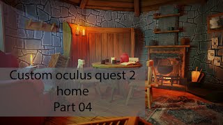 oculus quest 2 своё окружение _04/oculus quest 2 custom home environment _04