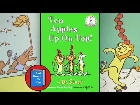 Dr. Seuss read aloud) Ten Apples Up On Top [Kids Book Read Aloud