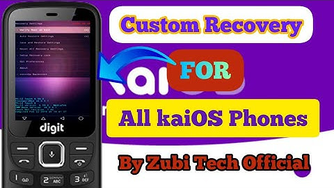Custom recovery for all kaios phone|zubi tech official