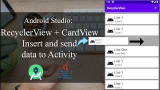 RecyclerView + CardView - Part 4 - Insert and send data to Activity - Android Studio Tutorial
