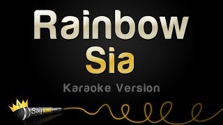 Sia - Rainbow (Karaoke Version)