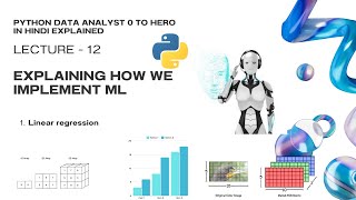 Lecture 12 | Implement ML | Linear regression | Data analyst zero to hero