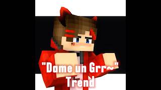 'Dame un Grrr' Trend - Mine-imator Minecraft Animation #shorts #minecraftanimations #viral
