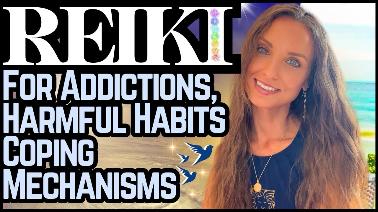 Reiki For Addictions & Harmful Habits ASMR Energy Healing - YouTube