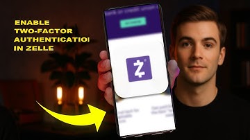 How To Enable Two Factor Authentication In Zelle 2025 (SIMPLE EXPLANATION)