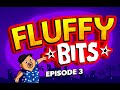 Fluffy Bits: Episode 3 | Gabriel Iglesias
