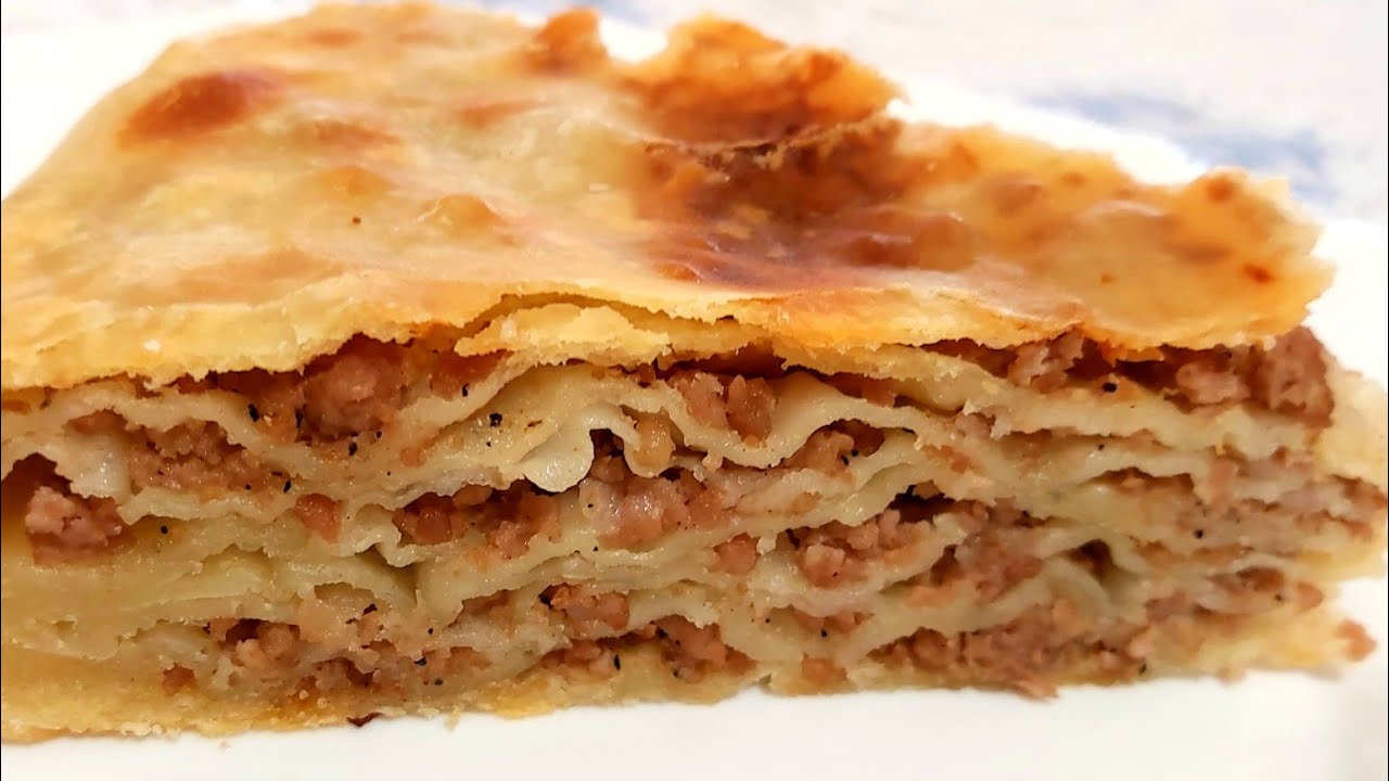 HRSKAVA I SOČNA PITA S MESOM / MEAT PIE / БУРЕК