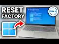 How To Factory Reset Dell Laptop or PC - Full Guide