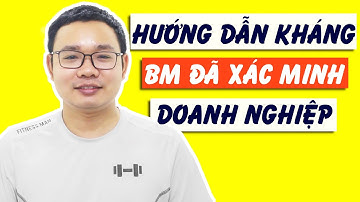 Kháng BM Bị Vô Hiệu Hóa - Cách Kháng Tài Khoản Kinh Doanh Bị Vô Hiệu Hóa Mới Nhất