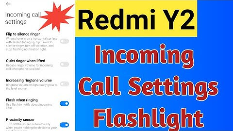 [Hindi] Incoming Flashlight Call Settings Redmi Y2 | Tips & Tricks | Top Hidden Features 2021