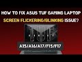 [Fixed In 1 Minute] How to Fix ASUS Tuf Gaming Laptop Screen Flickering Problem In Browser// #asus