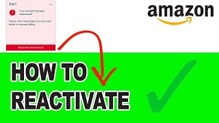✅ AMAZON Account DEACTIVATED | How To Restore Your SUSPENDED Seller Account & Free POA