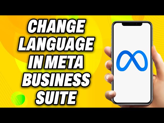 How to Change Language on Meta Business Suite 