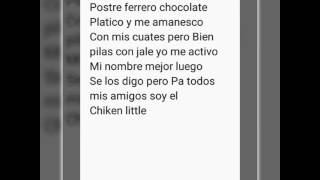 enigma norteño (el chiken little) '' letra'''