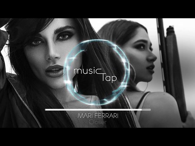 MARI FERRARI - CLOSER