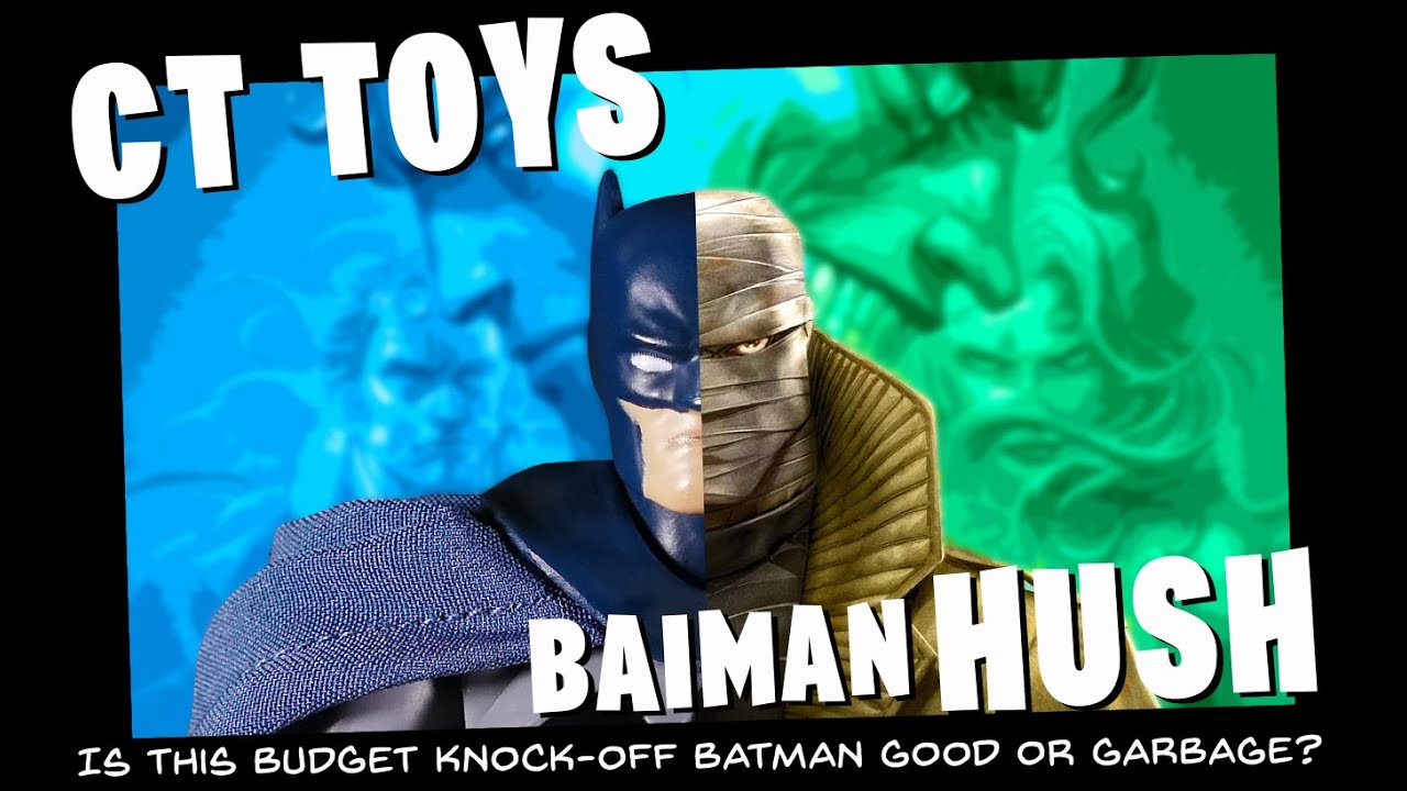 CT TOYS BAIMAN HUSH: Is it worth it?