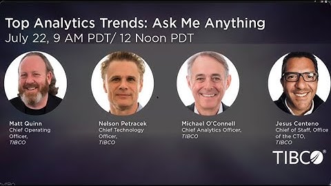 TIBCO Leadership Panel: Top Analytics Trends
