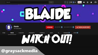 WATCH OUT FOR THE BLAIDE SPAM BOT COMMENT CHANNEL!