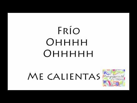 Frio - Wisin y Yandel Feat Ricky Martin Lyrics