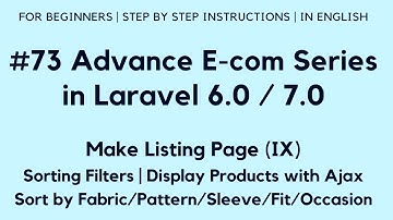 #73 Make E-com in Laravel 7 | Make Listing Page (IX) | Sorting Filter | Display Products with Ajax
